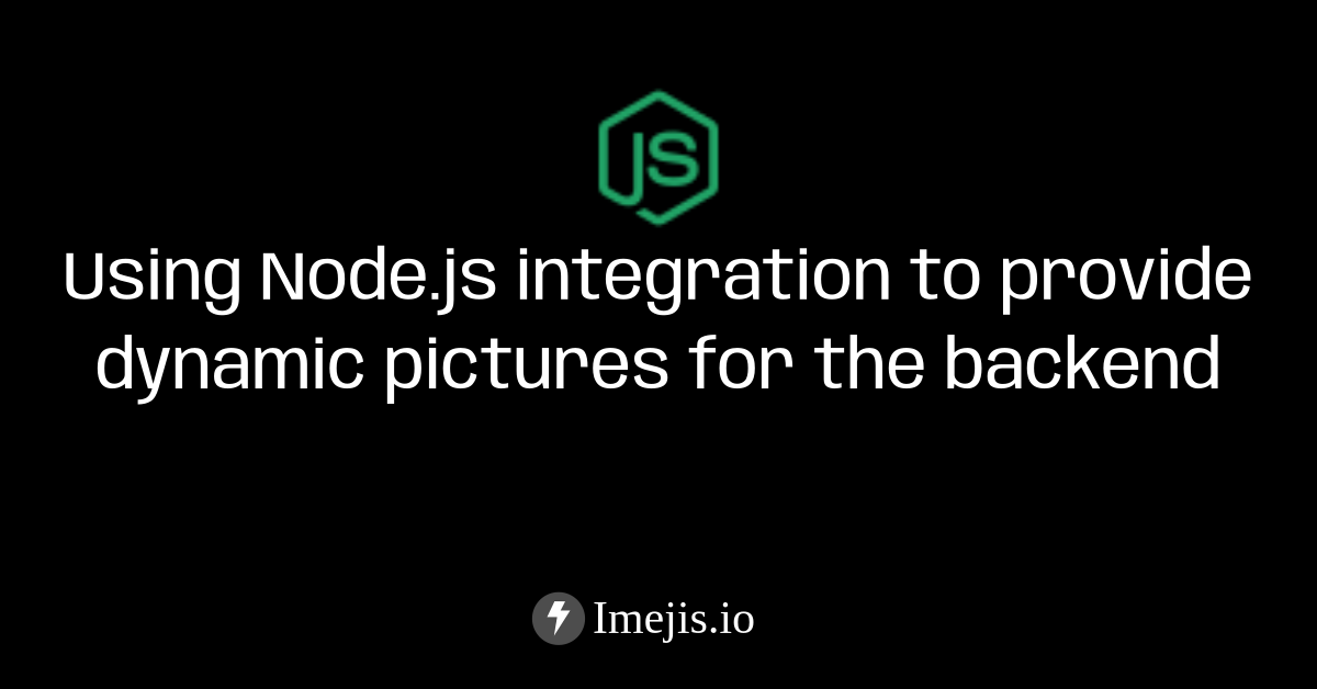 Integration with Node.js Imejis.io